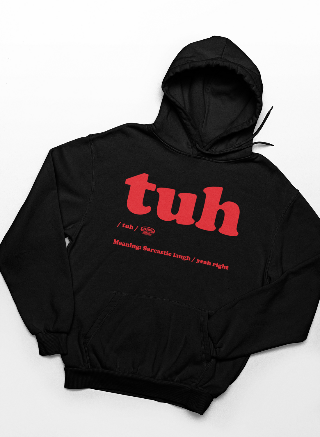 Tuh Hoodie