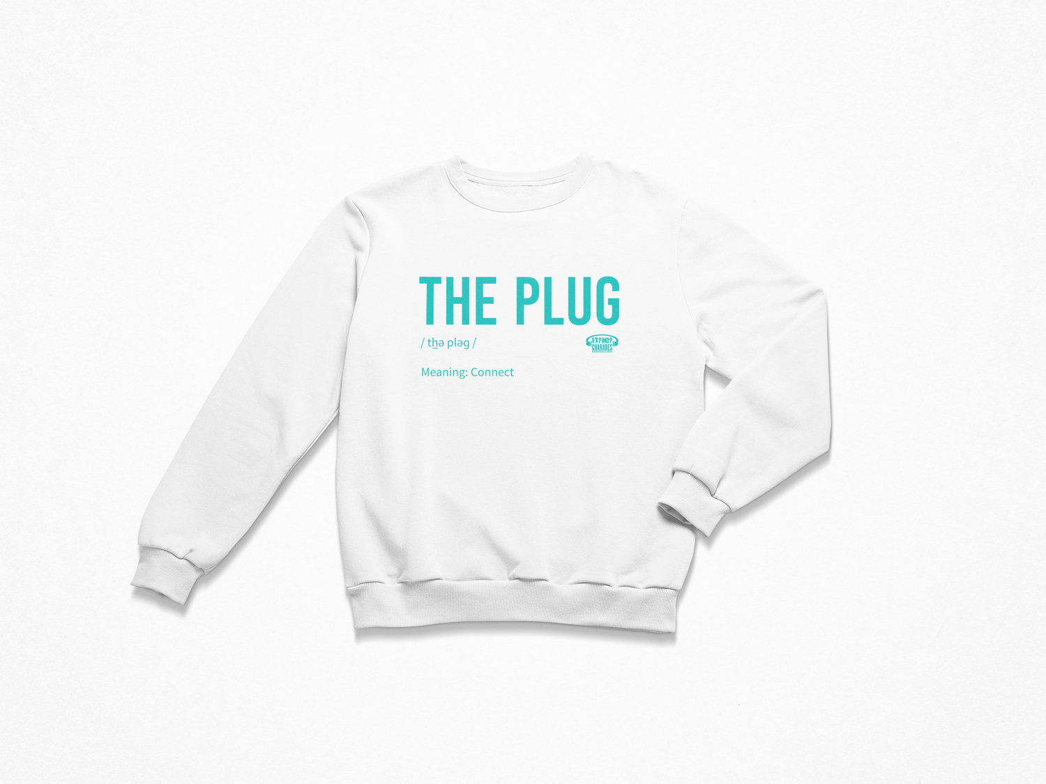 The Plug Sweatshirt