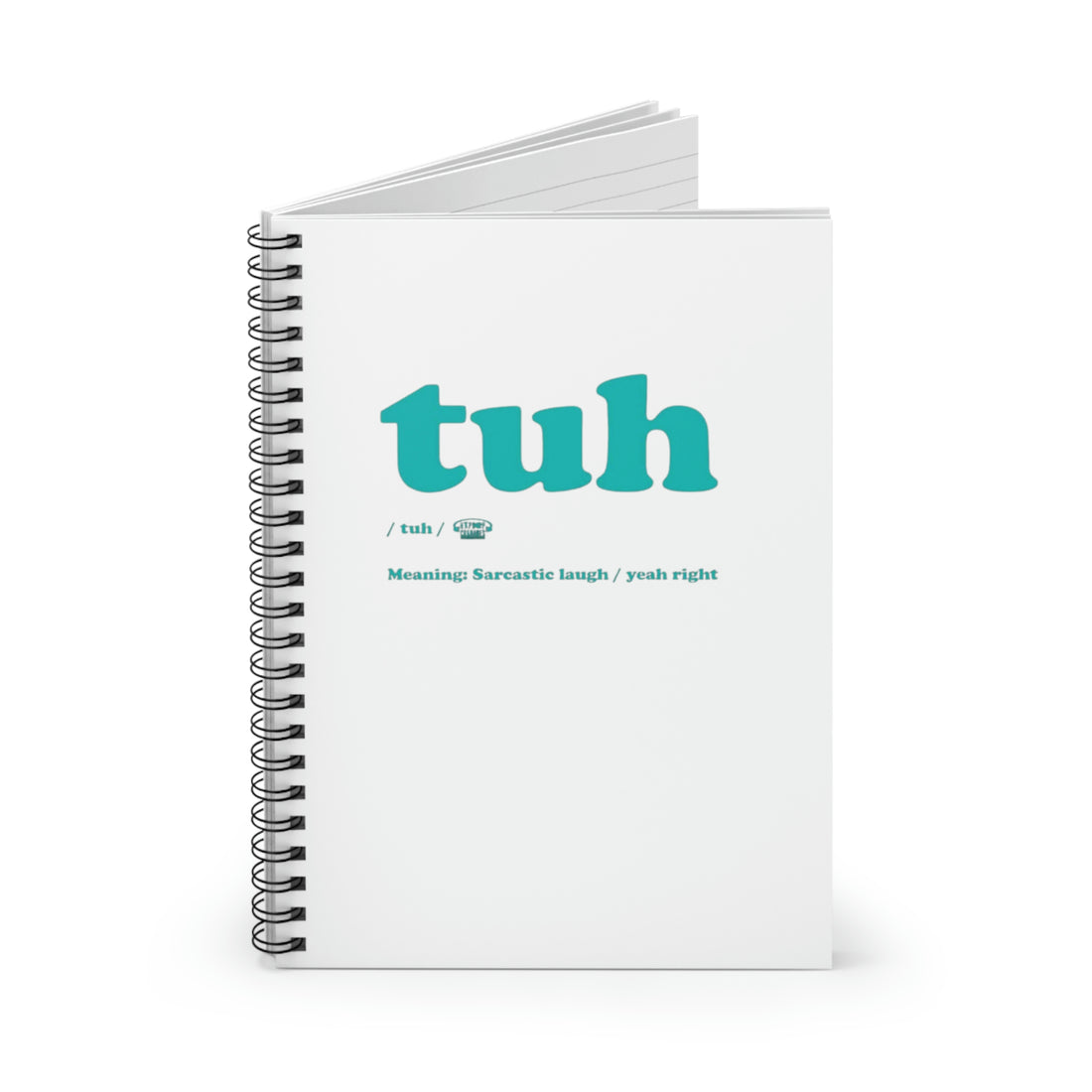 Tuh Spiral Notebook