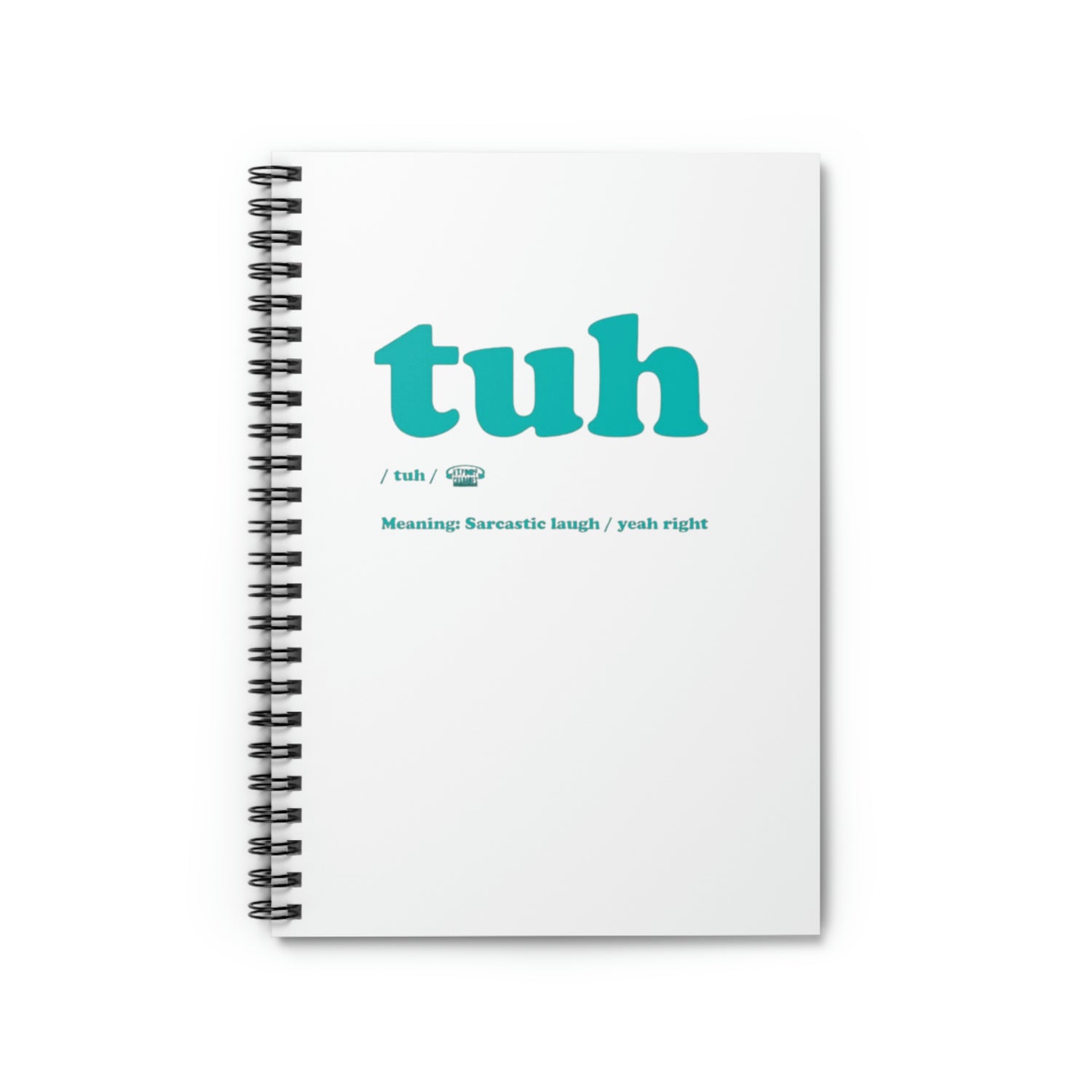 Tuh Spiral Notebook